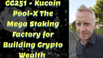 CC251 - Kucoin Pool-X The Mega Staking Factory for Building Crypto Wealth
