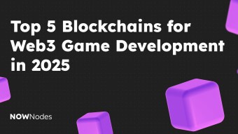Top 5 Blockchains for Web3 Game Development in 2025