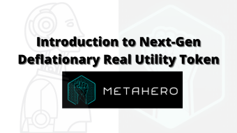 Introduction to Metahero (HERO) project.