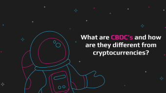CBDC, or Central Bank Digital Currencies: How Do They Differ from Crypto?