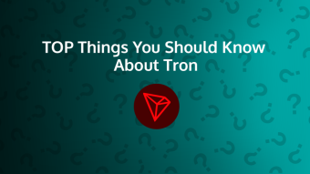 Top Things You Should Know About Tron (TRX)