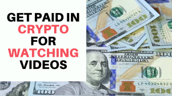 GET PAID IN CRYPTOS FOR WATCHING VIDEOS %