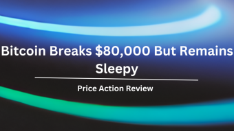 Bitcoin Breaks $80,000 But Remains Sleepy in May 2026