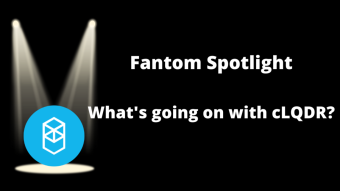 Fantom Spotlight: What's going on with cLQDR?