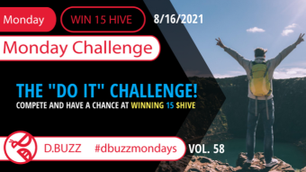 Win 15 HIVE >> The Weekly Challenge >> From D.Buzz (ROUND 58)