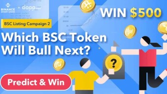 🥳 Which BSC Token Will Bull Next? Predict and Win $500! 20 Participants ONLY