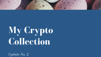 My Crypto Collection - Update No. 2