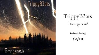 Album Review - "Homogenesis" by TrippyB3ats