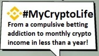 My Crypto Life - from compulsive gambling to monthly crypto income