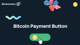 How to Create a Bitcoin Payment Button