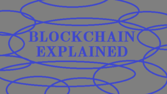 Here all your questions have an answer: What is blockchain and how does it work?