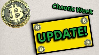 BTC Chaotic Week - UPDATE!