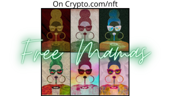 "Free Mamas" Now Minting!