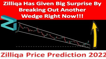 Zil Gave Big Surprise By Breaking Out Another Wedge Right Now!!! |  Zilliqa Price Prediction 2022