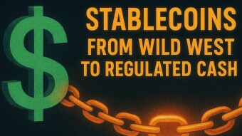 Stablecoins: From Wild West to Regulated Cash