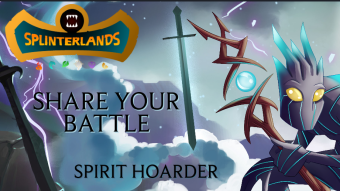 your deck's next high-potential - my reason to play Spirit Hoarder in Splinterlands