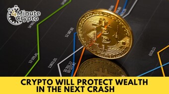 Crypto Will Protect Wealth in The Next Crash #420
