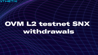 3rd phase of Synthetix Testnet (2nd layer OVM)