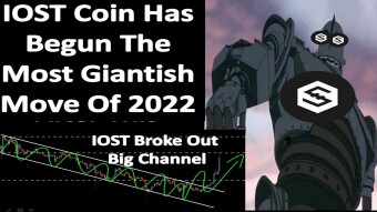 IOST Coin Has Begun The Most Giantish Move Of 2022