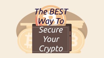 The BEST Way to Secure Your Crypto