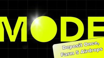 Mode Blockchain: Deposit Once, Farm 5 Airdrops