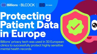 How Billions Tech Is Protecting Patient Data Across Europe