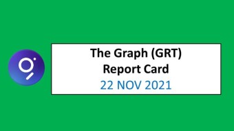 22 NOV 2021 (NOV)- The Graph (GRT) Report Card