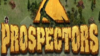PROSPECTORS -  A reality for earning while playing!