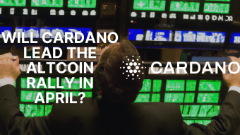 Will Cardano (ADA) Lead The Altcoin Rally In April?