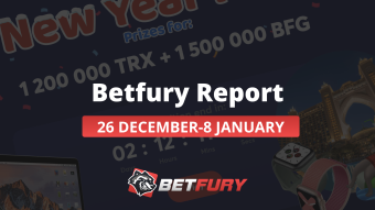 BetFury Report 26.12-9.1.2020