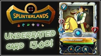 Splinterlands | The Underrated Silvershield Sheriff