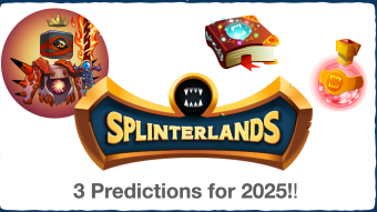Splinterlands: My 3 Predictions for 2025!!