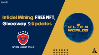 Alien Worlds | Infidel Mining Monthly Giveaway, FREE NFT Rewards & Updates!