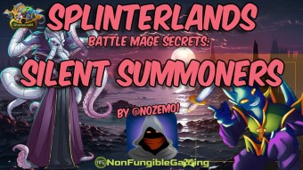 Splinterlands - Battle Mage Secrets: Silent Summoners!