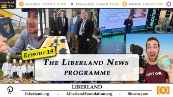 Liberland News Programme Episode 19 - blockchain liberty TV