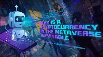 Why is a cryptocurrency in the Metaverse inevitable