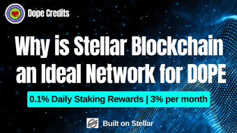 Why is Stellar Blockchain an Ideal Network for DOPE Credits?