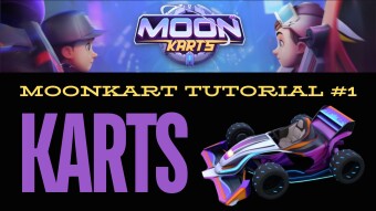 Moonkarts Tutorial #1 | Let’s Learn About Karts