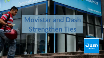 Movistar and Dash Strengthen Ties