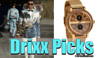 Mens Upscale Fashion in 2 mins Ep: 13 of Drixx Picks
