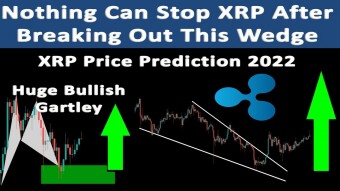 Nothing Can Stop XRP After Breaking Out This Wedge | XRP Price Prediction 2022
