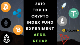 EXPERIMENT - Tracking 2019 Top Ten Cryptocurrencies – Month Twenty-Eight - UP +653%