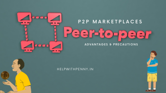 Peer to Peer Marketplaces: Advantages & Precautions