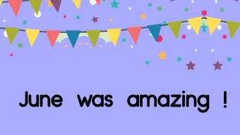 June was amazing !