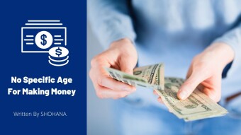 No Specific Age For Making Money