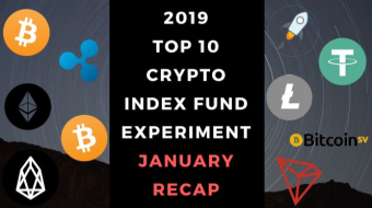 EXPERIMENT - Tracking 2019 Top Ten Cryptocurrencies – Month Sixty-One - Up +320%