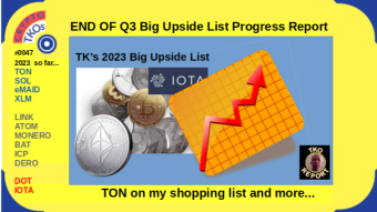 End of Q3 2023 Thunderboltkid Crypto Watch list Progress Report & Next Moves..,