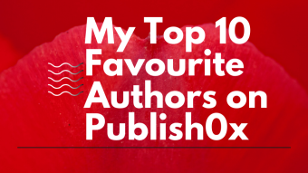 My Top 10 Favorite Publish0x Authors