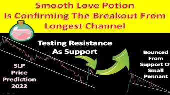 Smooth Love Potion Is Confirming The Breakout From Longest Channel | SLP Price Prediction 2022