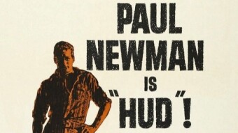 Hud (1963) Paul Newman's Legendary Post-Western Drama (Review)